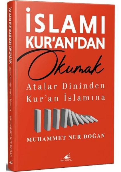 Islamı Kur’an’dan Okumak
