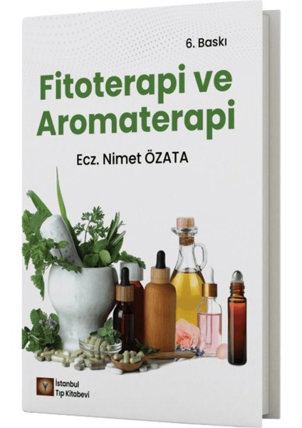 Fitoterapi ve Aromaterapi