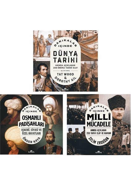 Dakikalar Icinde Dunya Tarihi + Osmanli Padisahlari + Milli Mucadele (3 Kitap)