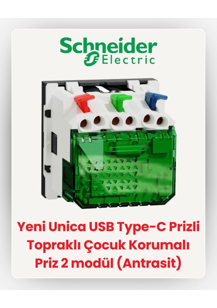 Electric Yeni Unica USB Type-C Prizli Topraklı Çocuk Korumalı Priz 2 Modül (Antrasit) NU301754 modelleri