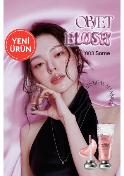 Hafif Yapılı, Ciltle Bütünleşen Parlak Bitişli Likit Allık Muzıgae Mansıon Objet Blush (003 Some)