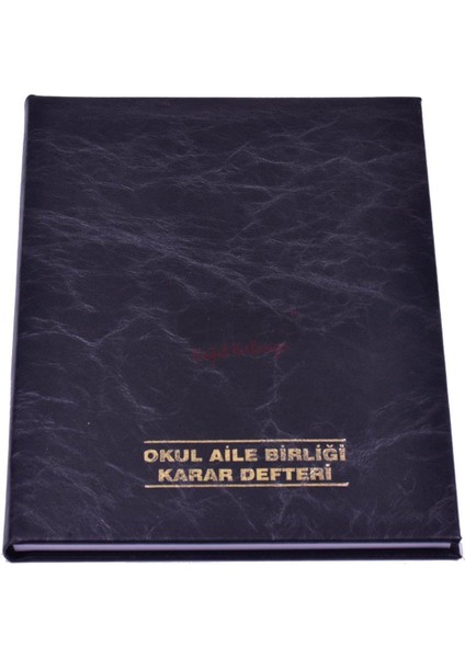 Okul Aile Birliği Defteri