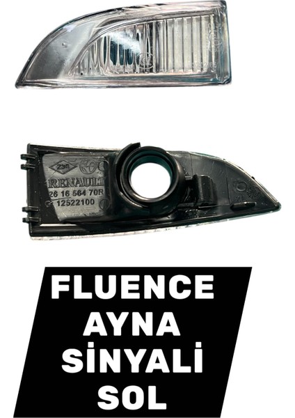 Fluence Ayna Sinyali Sol 261656470R