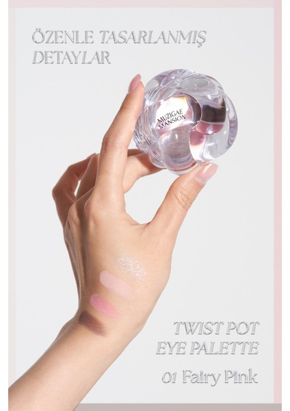 4'lü Far Paleti + Mini Boy Icy Glow (Set) Muzıgae Mansıon Twist Pot Eye Palette (01 Fairy Pink) fiyatları