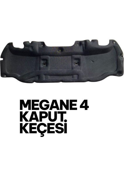 Megane 4 Kaput Keçesi 658409666R