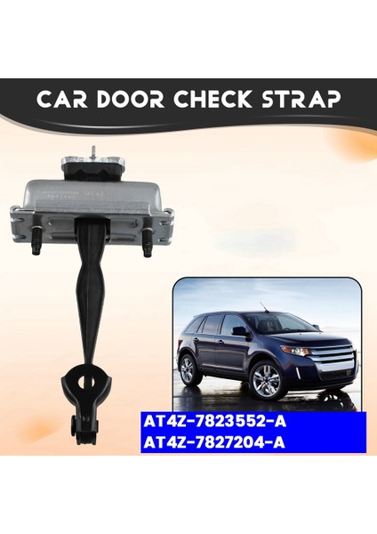 1set/4pcs Ön ve Arka Kapı Menteşeli Kontrol Kayışı Limit Çubuğu Ford Kenarı Lincoln Mkx 07-14 AT4Z-7823552-A AT4Z7827204A (Yurt Dışından) modelleri