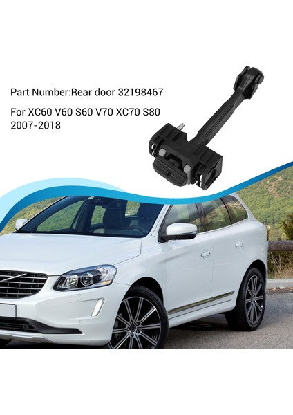 Volvo XC60 V60 S60 V70 XC70 S80 2007-2018 Mandal Destek Kapısı Menteşe Kapısı Durdurucu Arka Kapı 32198467 (Yurt Dışından) indirimleri