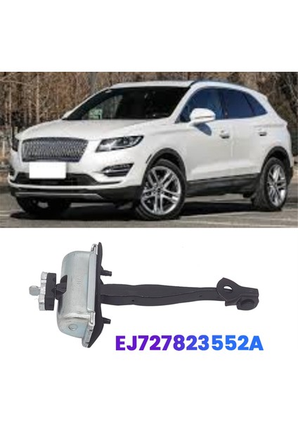 Araba Ön Kapı Kontrol Tutucusu EJ7Z7823552A Lincoln Mkc Için 2015-2019 Kapı Menteşe Durdurma Kontrolü Strap Limiter (Yurt Dışından) fiyatları