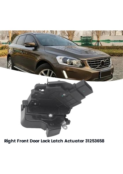 Volvo XC60 Için Sağ Ön Kapı Kilit Mandal Makineleri Aktüatör 31253658 (Yurt Dışından) modelleri