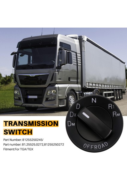 Man Için Tga Tgx Kamyon Parçaları Switch 81255250245 81255250272 Modifikasyon Dişli Otomatik Şanzıman Anahtarı Döner Anahtar (Yurt Dışından) fırsatları