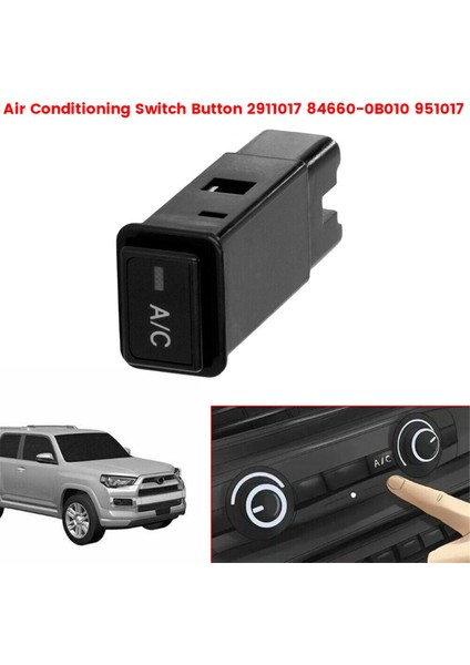 Klima Anahtarı Düğmesi 2911017 84660-0B010 Toyota T100 Için 5pins 4runner Rav4 Tacoma Pickup 1989-2000 951017 B (Yurt Dışından) fırsatları