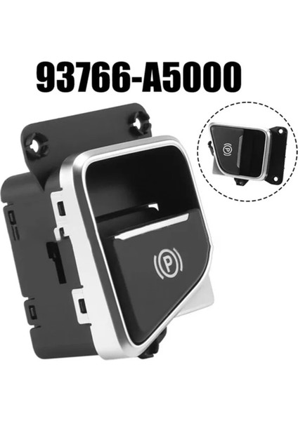 Hyundai Için Lhd Epb Handbrake Park Switch Düğmesi 12-16 Elantra Gt I30 93766-A5000 (Yurt Dışından) modelleri