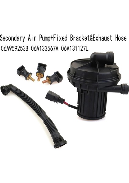 1 Set Ikincil Hava Pompası+Passat B5 Golf Mk5 Için Sabit Braket ve Egzoz Hortumu 6 Bora A6 06A959253B 06A133567A 06A131127L (Yurt Dışından) indirimleri