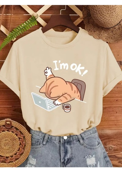 I' M Ok Kedi Tasarım Baskılı Kadın T-Shirt