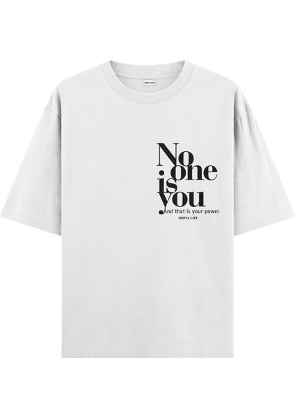 No One Is You - Oversize T-Shirt