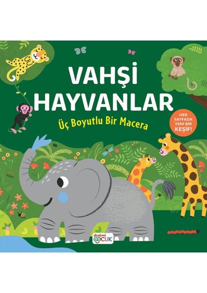 Üç Boyutlu Bir Macera - Vahşi Hayvanlar (Ciltli)