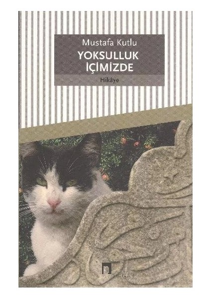 Yoksulluk Içimizde Mustafa Kutlu Dergah
