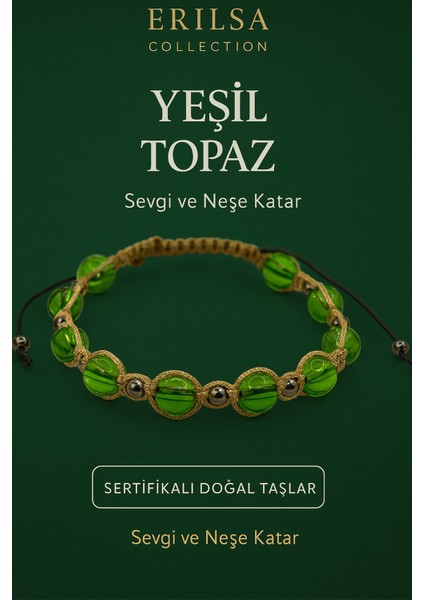Sertifikalı Yeşil Topaz Bileklik – Sevgi ve Neşe Katıcı Enerji Taşı Takı