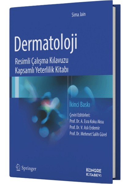 Dermatoloji Resimli Çalışma Kılavuzu Kapsamlı Yeterlilik Kitabı