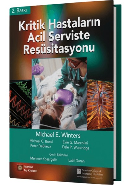 Kritik Hastaların Acil Serviste Resüsitasyonu