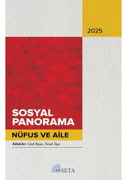 Sosyal Panorama 2025 Nüfus ve Aile