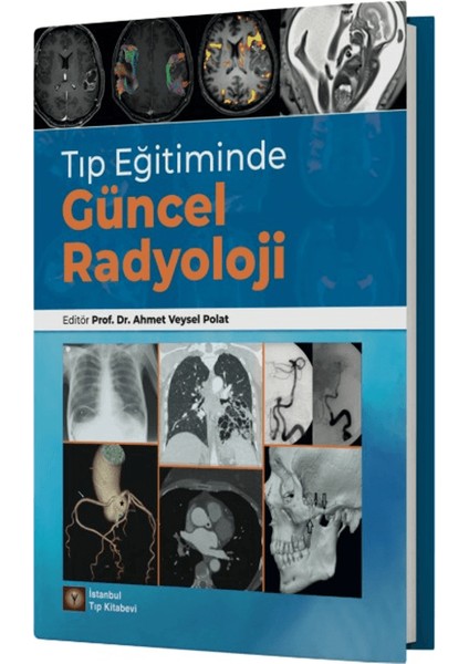 Tıp Eğitiminde Güncel Radyoloji
