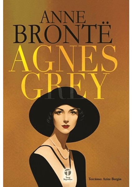 Agnes Grey - Anne Bronte