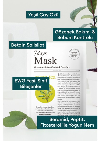 7 Days Mask Green Tea S - Sebum Kontrolüne Yardımcı & Gözenek Arındırıcı Vegan Kağıt Maske fiyatları