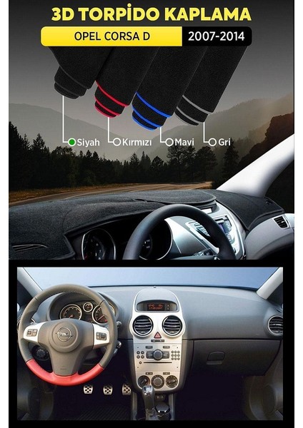 Opel Corsa D (2007-2014) 3D Torpido Koruma Kılıfı - Ön Göğüs Kaplama - Siyah Şerit