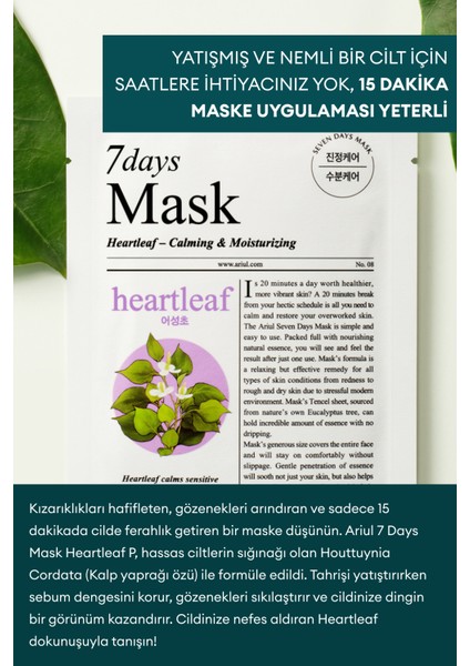 7 Days Mask Heartleaf P - Yatıştırıcı & Nemlendirici Kalp Yaprağı Özlü Vegan Kağıt Maske