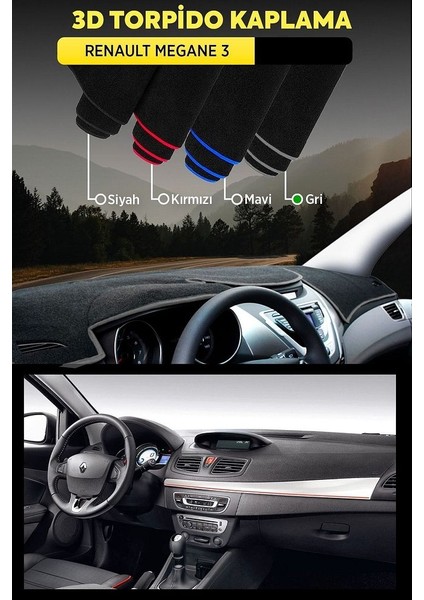 Renault Megane 3 3D Torpido Koruma Kılıfı - Ön Göğüs Kaplama - Gri Şerit