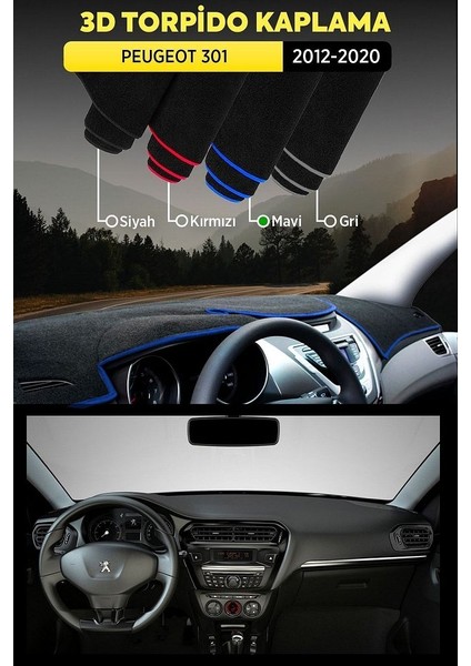 Peugeot 301 (2012-2020) 3D Torpido Koruma Kılıfı - Ön Göğüs Kaplama - Mavi Şerit