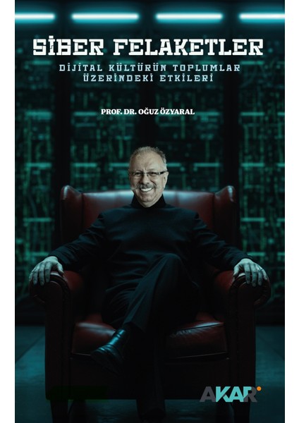 Siber Felaketler