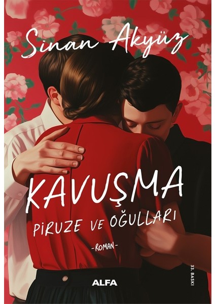 Piruze ve Oğulları - Sinan Akyüz