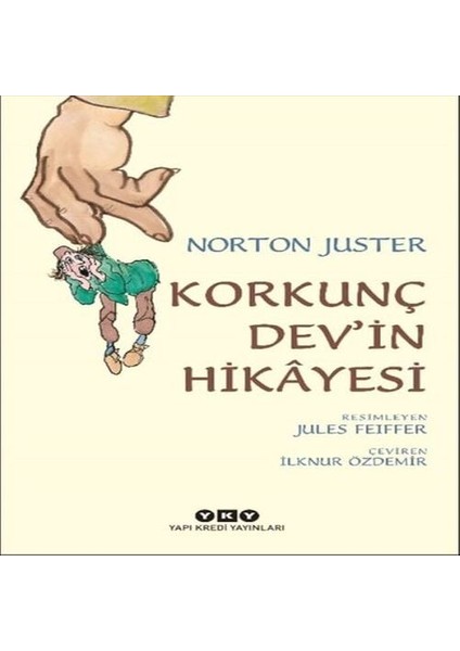 Korkunç Dev’in Hikâyesi