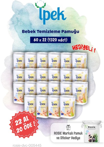 Ipek 60'lı 22 Al 20 Öde Bebek Temizleme Pamuğu ve Rosie Pamuk Hediye