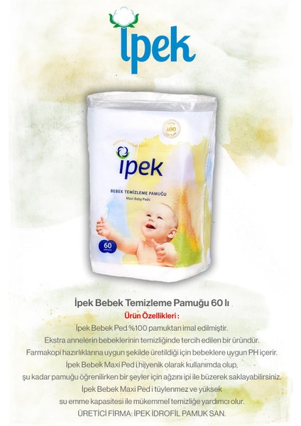 Ipek 60'lı 22 Al 20 Öde Bebek Temizleme Pamuğu ve Rosie Pamuk Hediye fiyatları