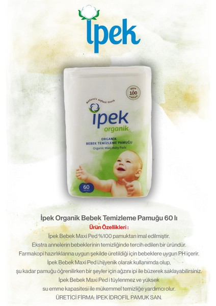 Ipek Organik 2'li Bebek Temizleme Pamuğu 60'lı ve Rosie Pamuk Hediye fiyatları