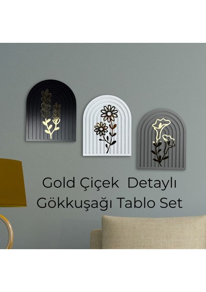 Gold Çiçek Detaylı Ahşap Gökküşağı Duvar Tablo Seti – Siyah Beyaz Gri 70X25 cm Dekoratif Set fiyatları