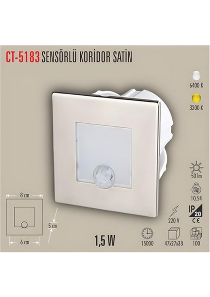 CT-5183 1.5W Koridor LED Armatür Sensörlü 3200K Günışığı fiyatları