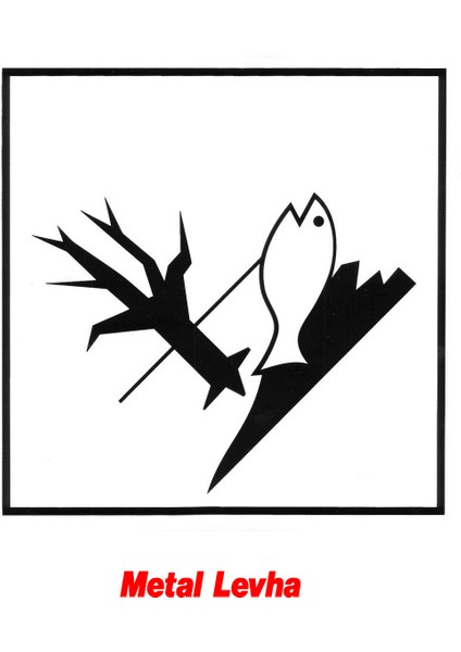 Metal Alüminyum Düz 30X30 cm Levha Su Kirliliği Zehirli Madde Oksijen Yetersizliği Uyarı Levhası modelleri