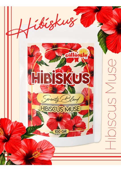 Hibiskus Çayı (Hıbıscus Tea) 100 gr.