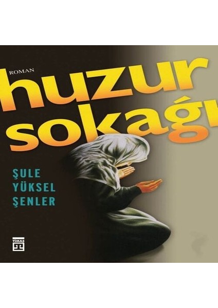 Huzur Sokağı