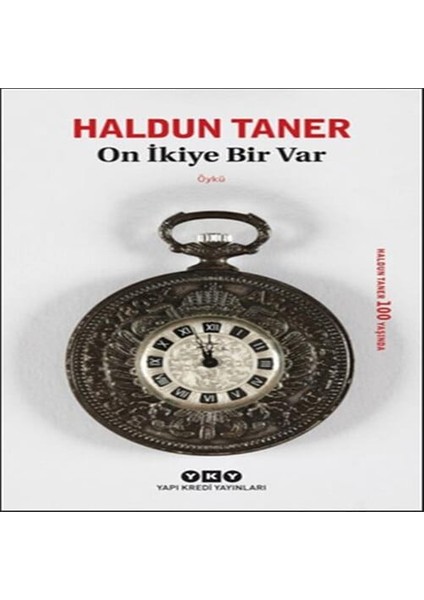 On Ikiye Bir Var