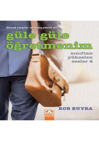 Güle Güle Öğretmenim - Sınıftan Yükselen Sesler 4