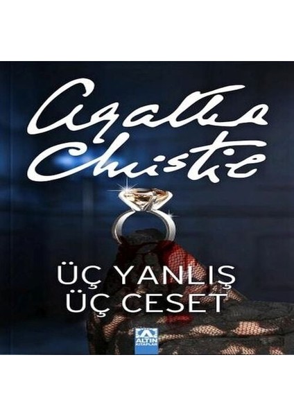 Üç Yanlış Üç Ceset