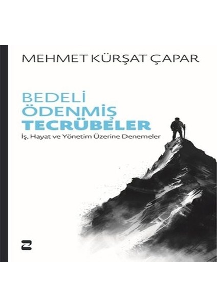 Bedeli Ödenmiş Tecrübeler