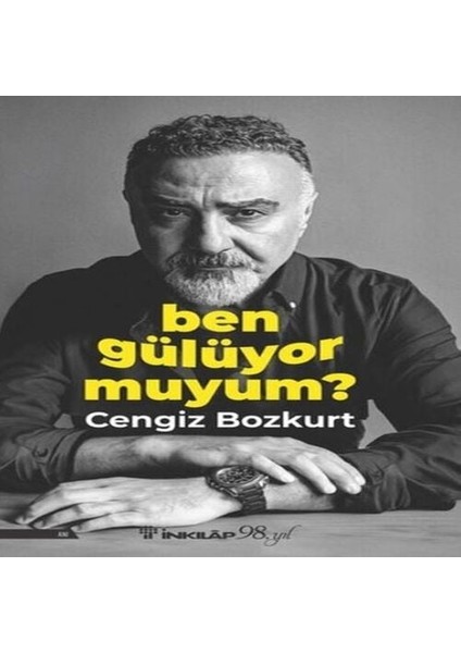 Ben Gülüyor Muyum?