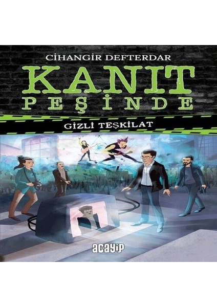 Kanıt Peşinde - Gizli Teşkilat