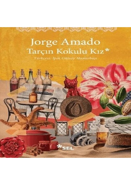 Tarçın Kokulu Kız